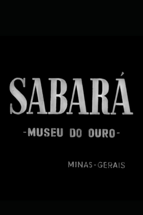 Sabará: Museu do Ouro Poster