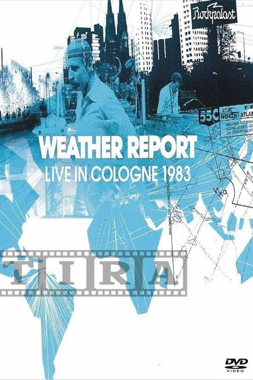 Weather Report: Live In Cologne Poster