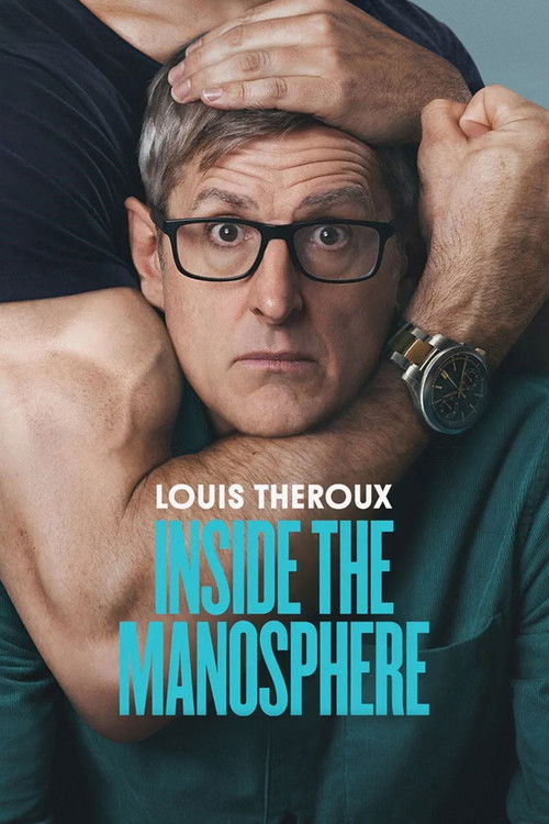 Louis Theroux: Inside the Manosphere Poster