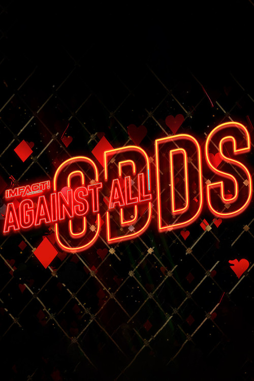 IMPACT Wrestling: Against All Odds 2023 Poster