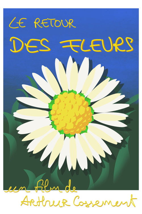 Le Retour des fleurs Poster