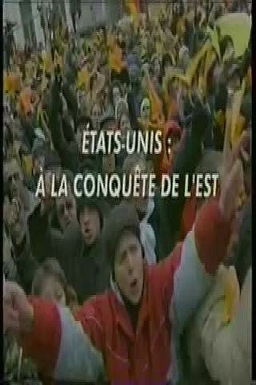 USA: The Conquest of the East Poster