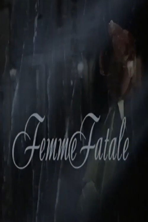 Femme Fatale Poster