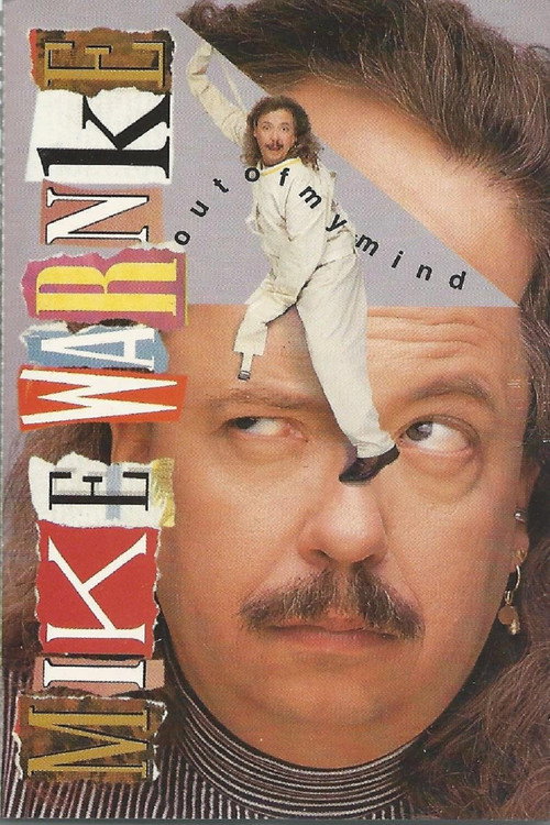 Mike Warnke: Out Of My Mind Poster
