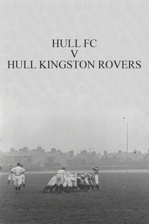 Hull FC v. Hull Kingston Rovers Poster