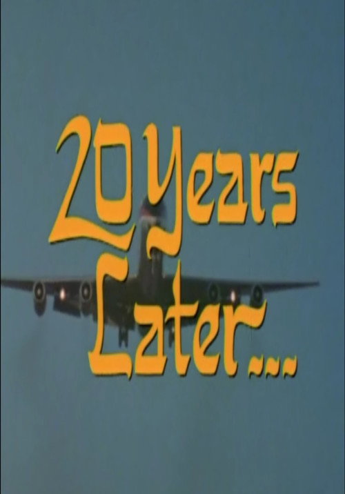 20 Years Later Poster