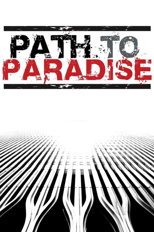 Path to Paradise: The Untold Story of the World Trade Center Bombing Poster