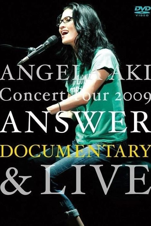 ANGELA AKI Concert Tour 2009 ANSWER LIVE Poster