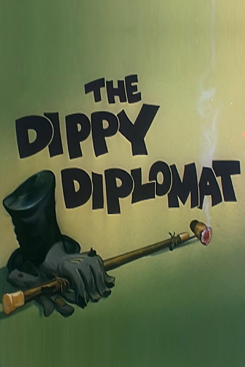 The Dippy Diplomat Poster
