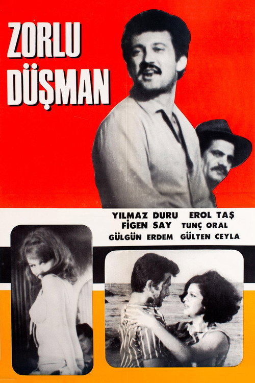 Zorlu Düşman Poster