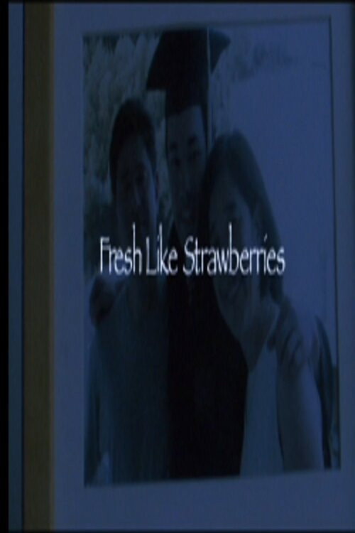 Fresh Like Strawberries Poster