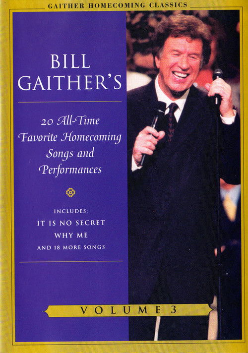 Gaither Homecoming Classics Vol 3 Poster