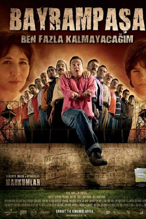 Bayrampaşa: Ben Fazla Kalmayacağım Poster
