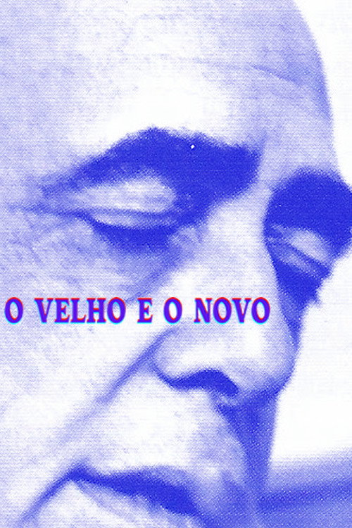 O Velho e o Novo Poster