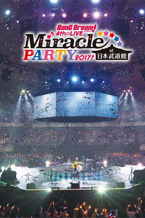 BanG Dream! 4th☆LIVE Miracle PARTY 2017! Poster