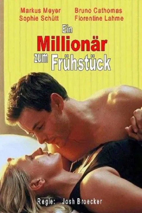 Ein Millionär zum Frühstück Poster