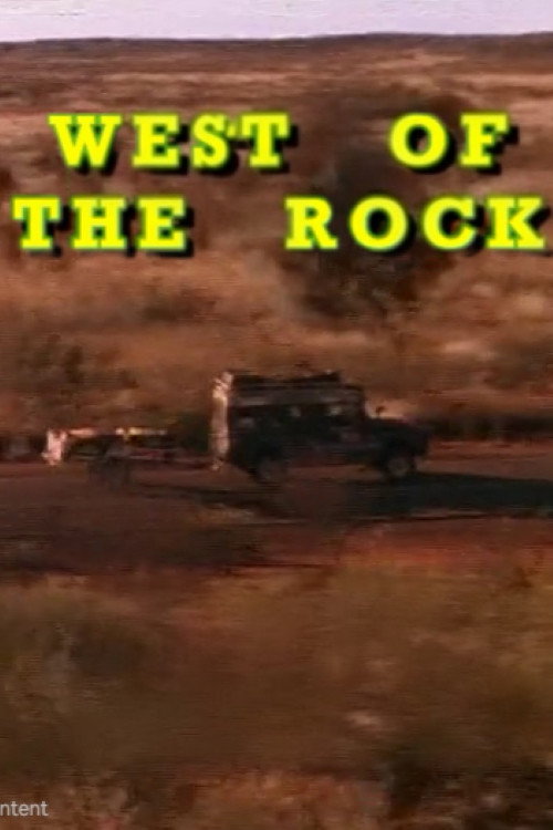 West Of The Rock Poster