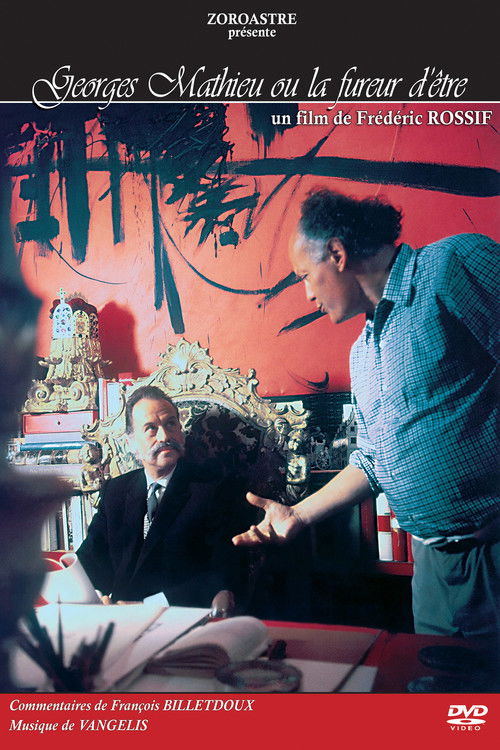 Georges Mathieu or the Fury of Being Poster