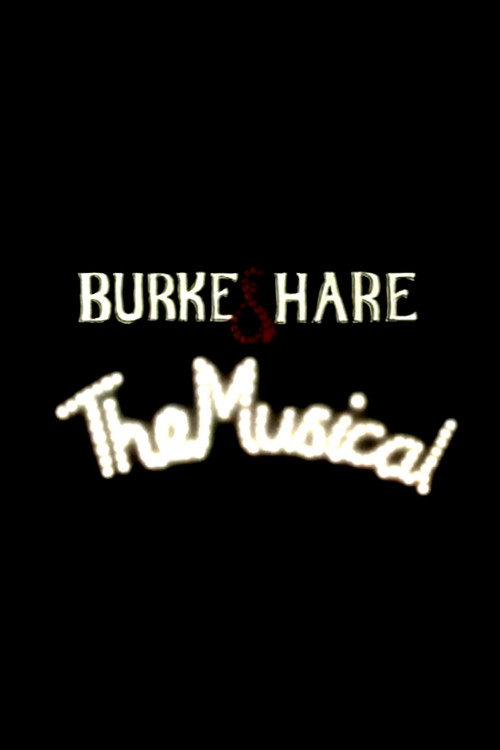 Burke and Hare: The Musical Poster