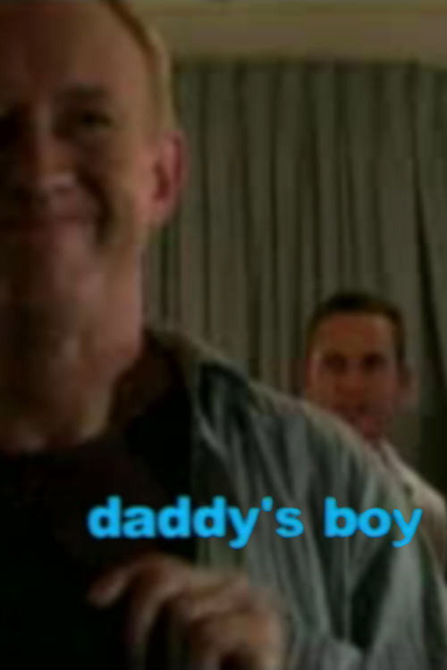 Daddy's Boy Poster