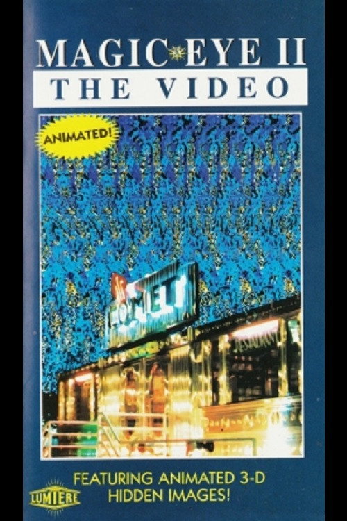 Magic Eye II - The Video Poster