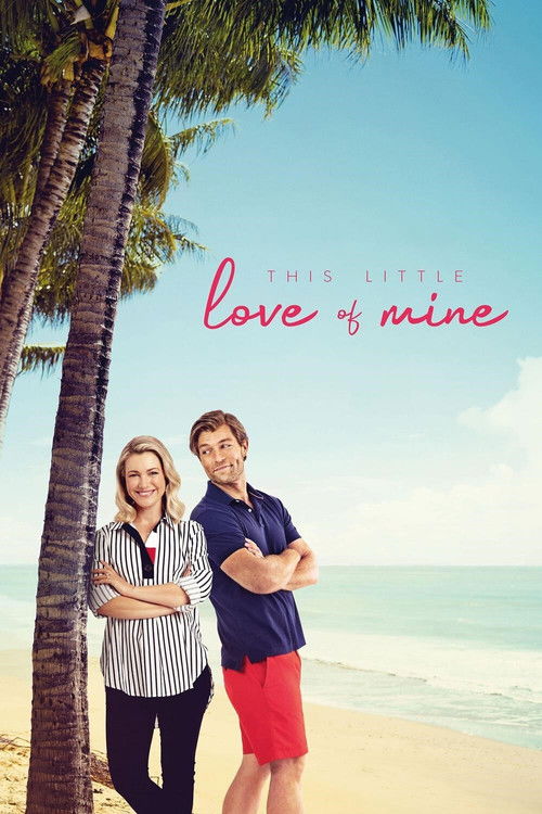This Little Love of Mine Poster