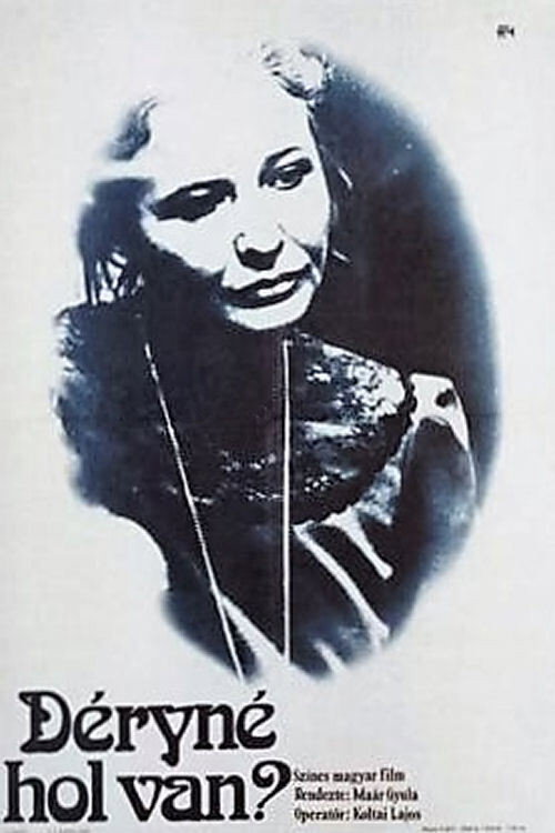 Mrs. Dery Where Are You? Poster