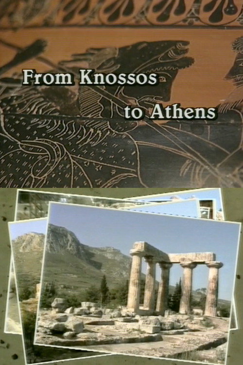 From Knossos to Athens: A Journey through Ancient Greece Poster