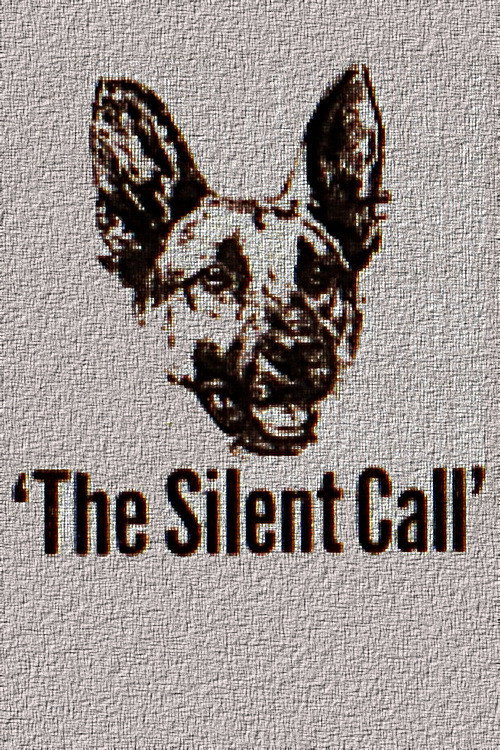 The Silent Call Poster
