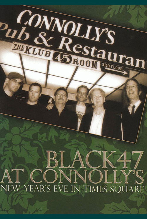 Black 47 at Connolly's: New Year's Eve in Times Square Poster