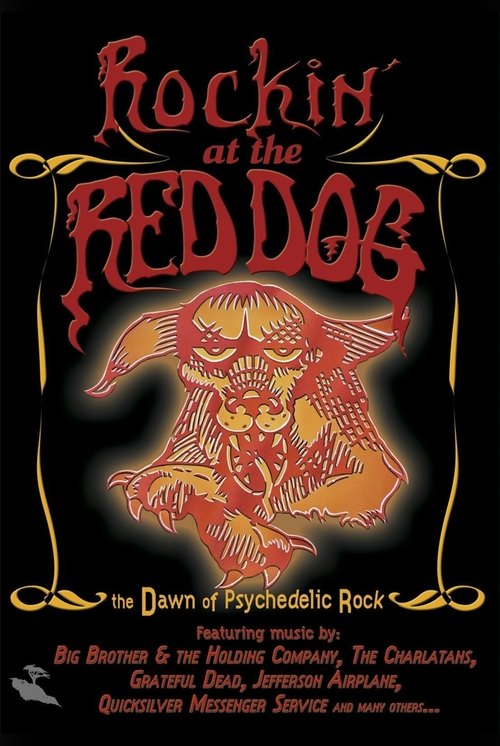 Rockin' at the Red Dog: The Dawn of Psychedelic Rock Poster