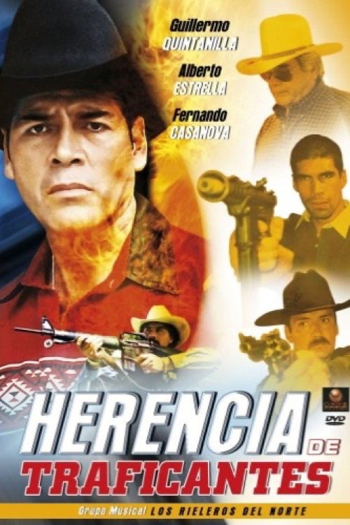 Herencia de traficantes Poster