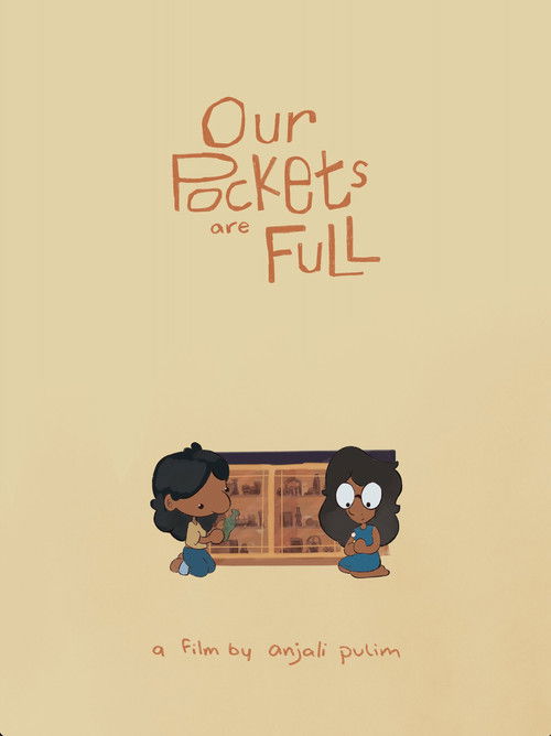 Our Pockets Are Full Poster
