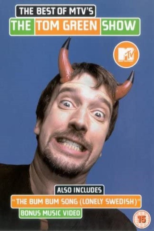 The Best of MTV's The Tom Green Show Poster