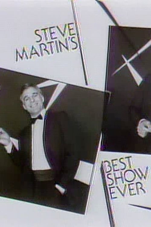 Steve Martin's Best Show Ever Poster