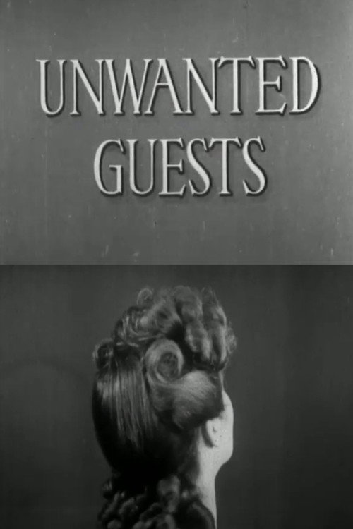 Unwanted Guests Poster