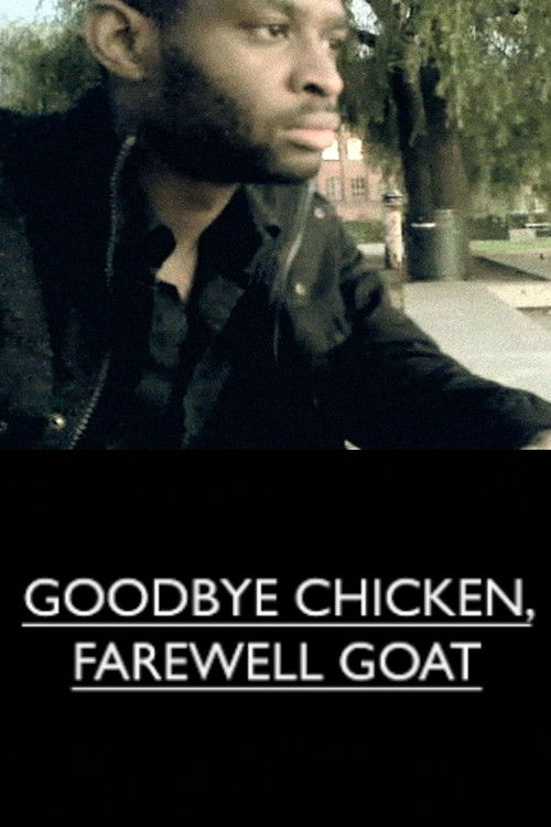 Goodbye Chicken, Farewell Goat Poster