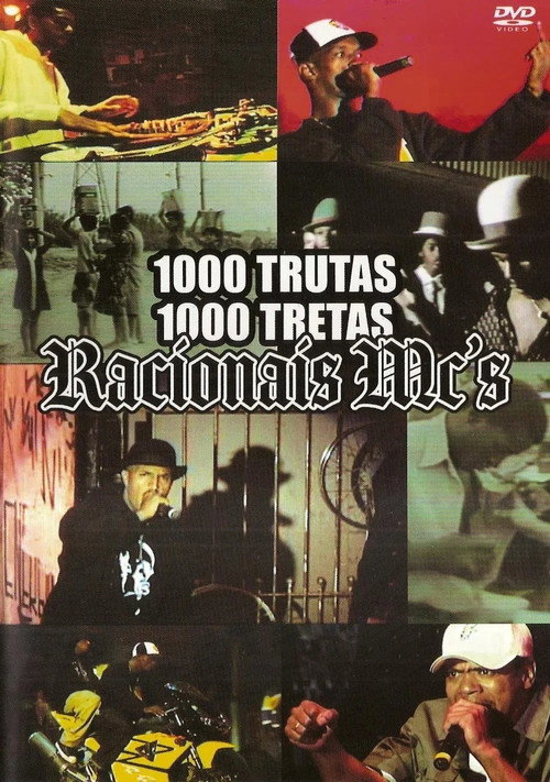 Racionais MC's - 1000 Trutas, 1000 Tretas Poster