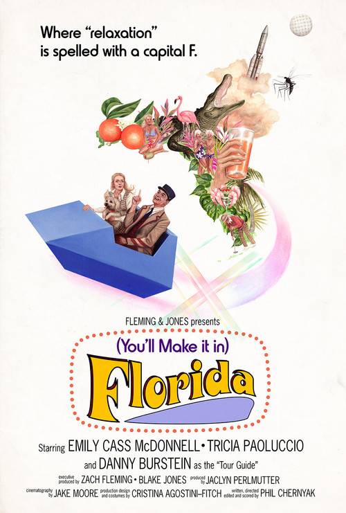 (You'll Make It In) Florida Poster
