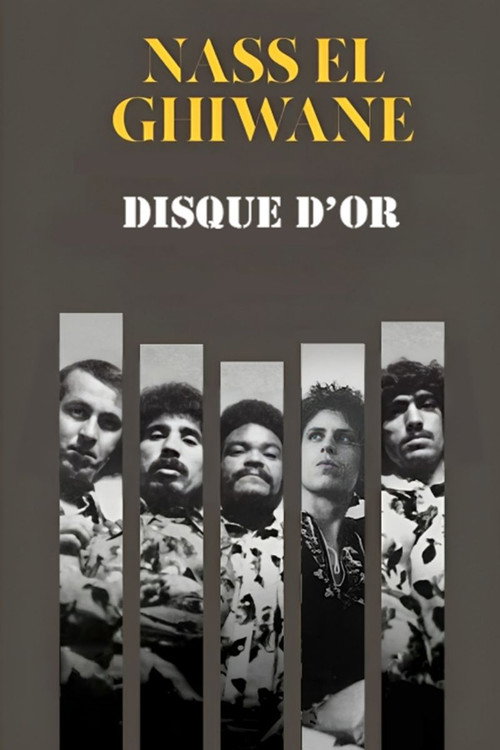 Nass El Ghiwane: Disque d'Or Poster