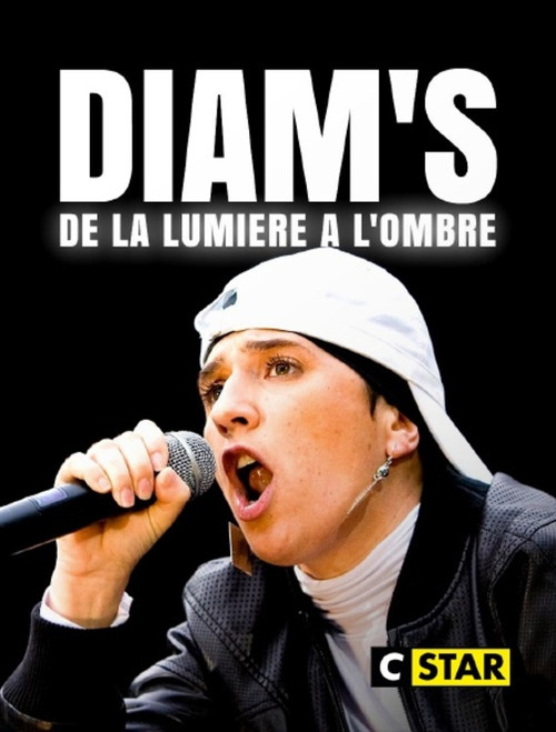 Diam's : De la lumière à l'ombre Poster