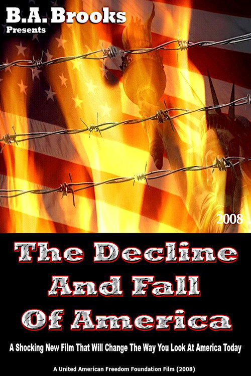 The Decline And Fall Of America Poster