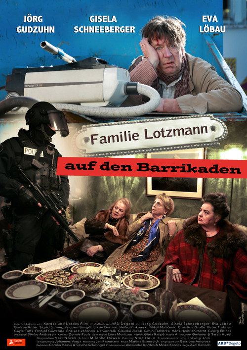Familie Lotzmann auf den Barrikaden Poster