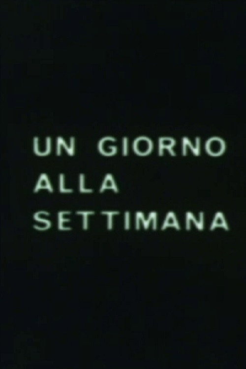 Un giorno alla settimana Poster