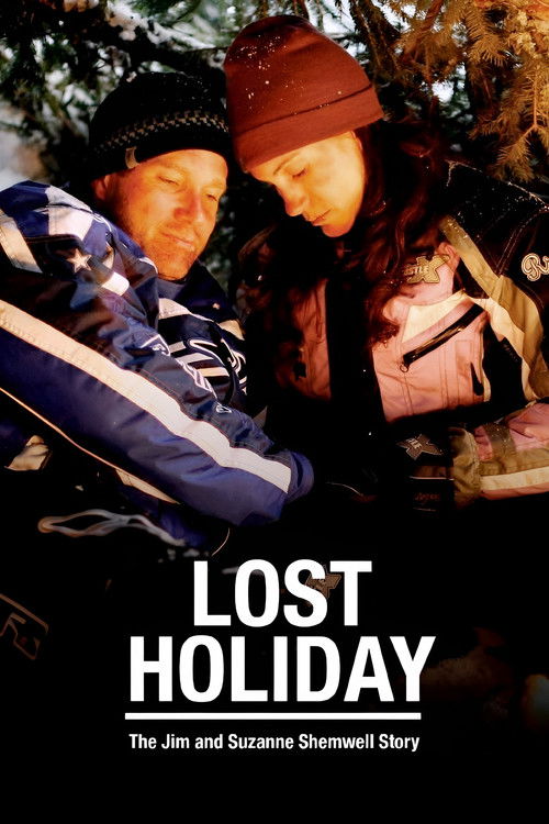 Lost Holiday: The Jim & Suzanne Shemwell Story Poster