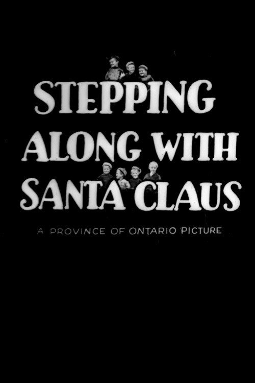 Stepping Along with Santa Claus Poster