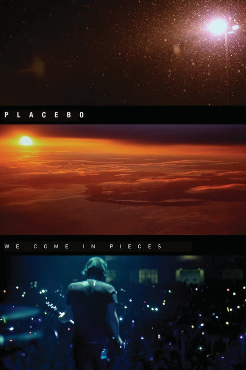 Placebo: We Come In Pieces Poster