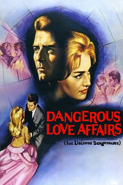 Dangerous Love Affairs Poster