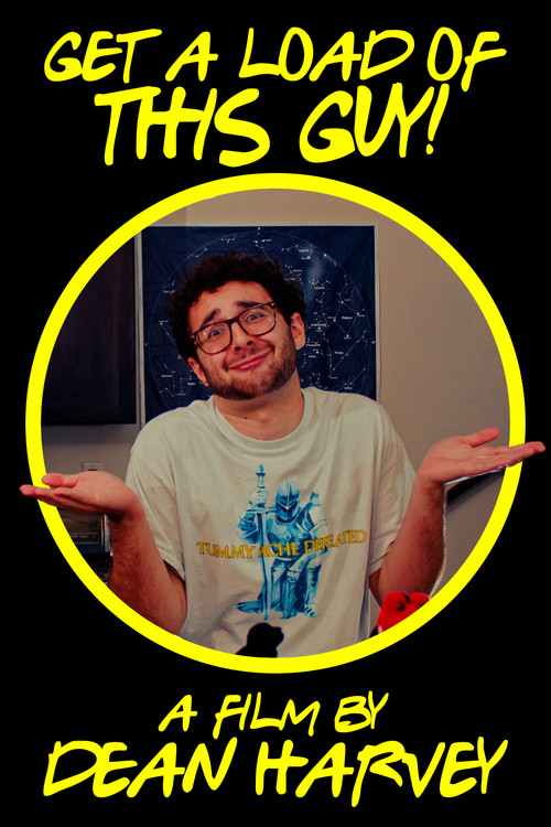 Get a Load of This Guy! Poster