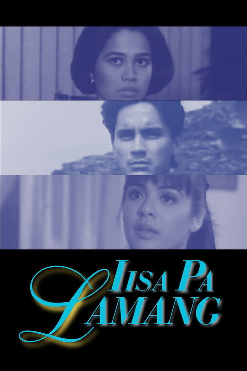 Iisa Pa Lamang Poster
